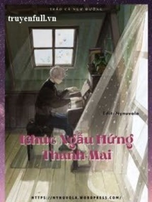 Khúc Ngẫu Hứng Thanh Mai