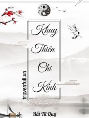 Khuy Thiên Chi Kính