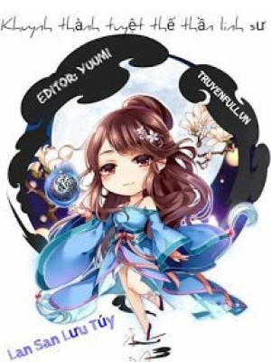 Khuynh Thành Tuyệt Thế Thần Linh Sư
