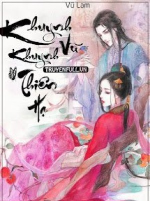 Khuynh Vũ Khuynh Thiên Hạ