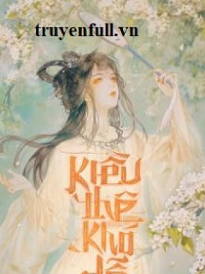 Kiều Thê Khó Dỗ