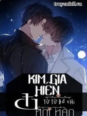 Kim Gia Hiên đi Nơi Nào