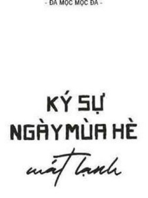 Ký Sự Ngày Mùa Hè Mát Lạnh