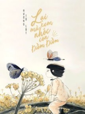 Lại Mà Xem Nhóc Con điềm điềm