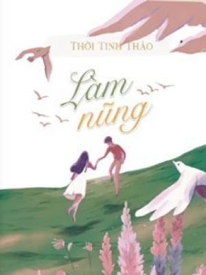 Làm Nũng - Thời Tinh Thảo