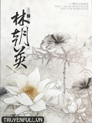 Lâm Triều Anh Sống Lại