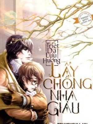 Lấy Chồng Nhà Giàu
