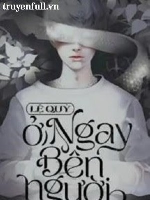 Lệ Quỷ ở Ngay Bên Người
