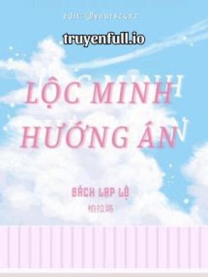 Lộc Minh Hướng án - Bách Lạp Lộ
