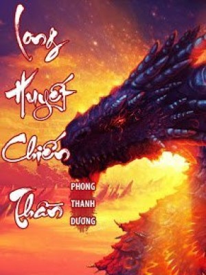Long Huyết Chiến Thần