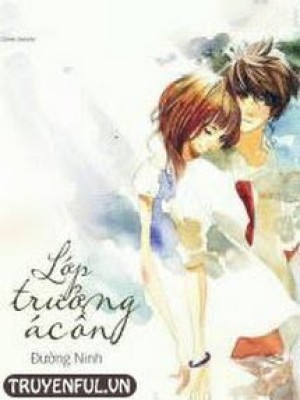 Lớp Trưởng ác ôn