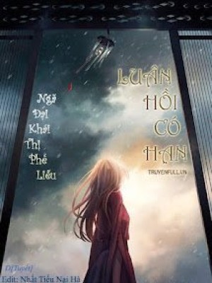 Luân Hồi Có Hạn