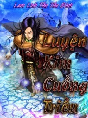 Luyện Kim Cuồng Triều