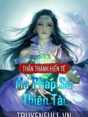 Ma Pháp Sư Thiên Tài