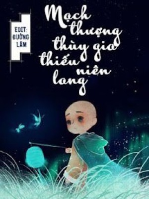 Mạch Thượng Thùy Gia Thiếu Niên Lang