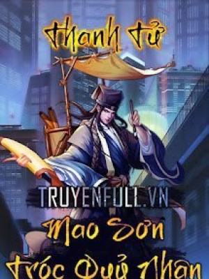 Mao Sơn Tróc Quỷ Nhân