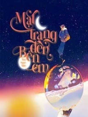Mặt Trăng đến Bên Em