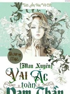 Mau Xuyên: Vai ác Toàn Nam Thần