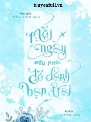 Mỗi Ngày đều Dỗ Dành Bạn Trai