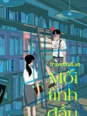 Mối Tình đầu - đông Sư