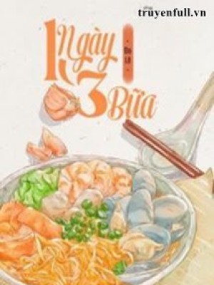 Một Ngày Ba Bữa