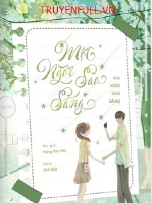 Một Ngôi Sao Sáng, Hai Ngôi Sáng Sao