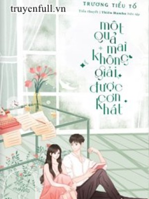 Một Quả Mai Không Giải được Cơn Khát