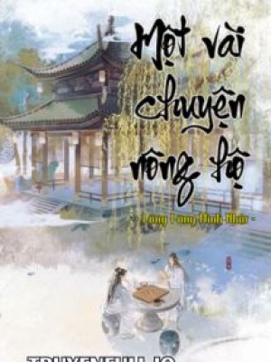 Một Vài Chuyện Nông Hộ - Lãng Lãng Minh Nhật