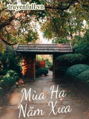 Mùa Hạ Năm Xưa