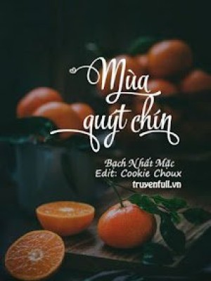 Mùa Quýt Chín