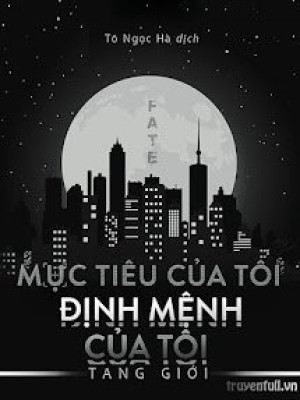 Mục Tiêu Của Tôi, định Mệnh Của Tôi