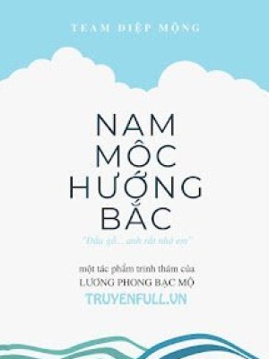 Nam Mộc Hướng Bắc