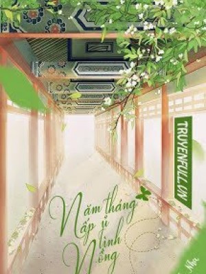 Năm Tháng ấp ủ Tình Nồng