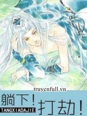 Nằm Xuống! Cướp đây!
