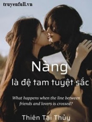Nàng Là đệ Tam Tuyệt Sắc