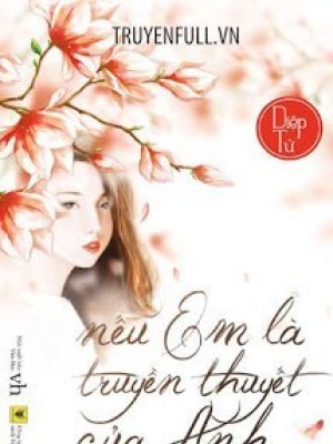 Nếu Em Là Truyền Thuyết Của Anh