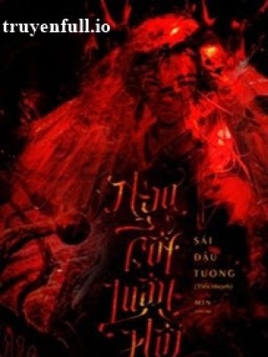 Ngạ Cốt Luân Hồi - Sái đậu Tương
