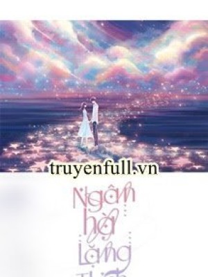 Ngân Hà Lặng Thinh