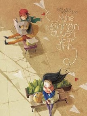 Nghe Nói Nhân Duyên Do Trời định