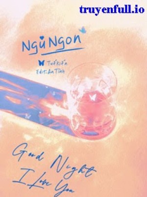 Ngủ Ngon - Tuế Kiến