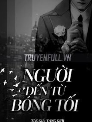 Người đến Từ Bóng Tối