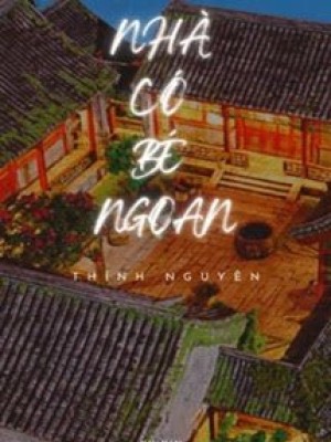 Nhà Có Bé Ngoan