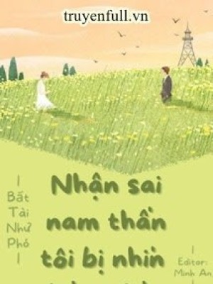 Nhận Sai Nam Thần, Tôi Bị Nhìn Chằm Chằm
