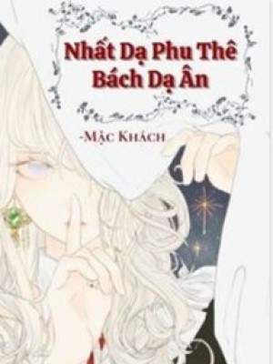 Nhất Dạ Phu Thê Bách Dạ ân