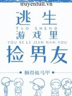 Nhặt được bạn trai trong trò chơi chạy trốn