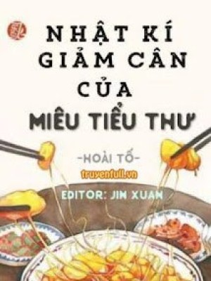 Nhật Kí Giảm Cân Của Miêu Tiểu Thư