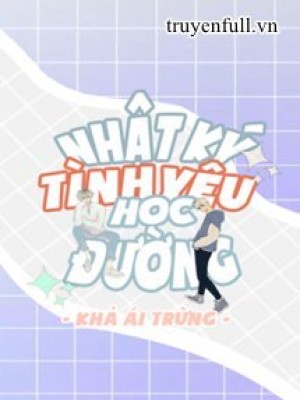 Nhật Kí Tình Yêu Học đường