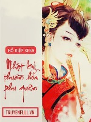 Nhật Ký Thuần Hóa Phu Quân