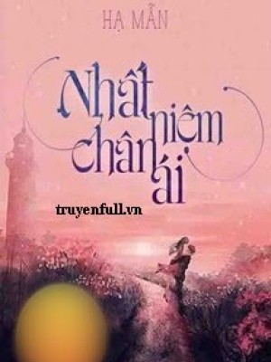 Nhất Niệm Chân ái