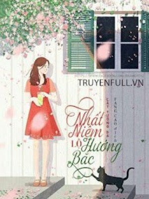 Nhất Niệm Lộ Hướng Bắc